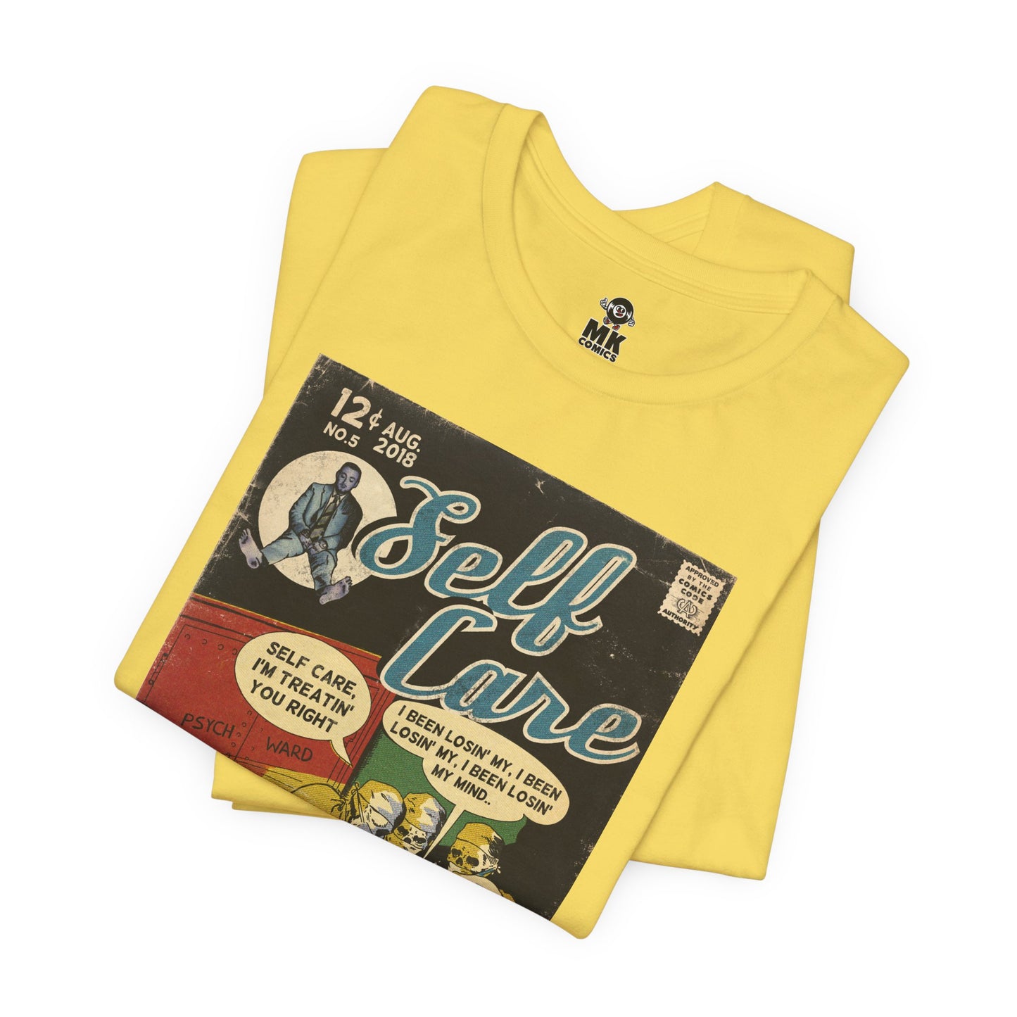 Self Care - Unisex Jersey T-Shirt
