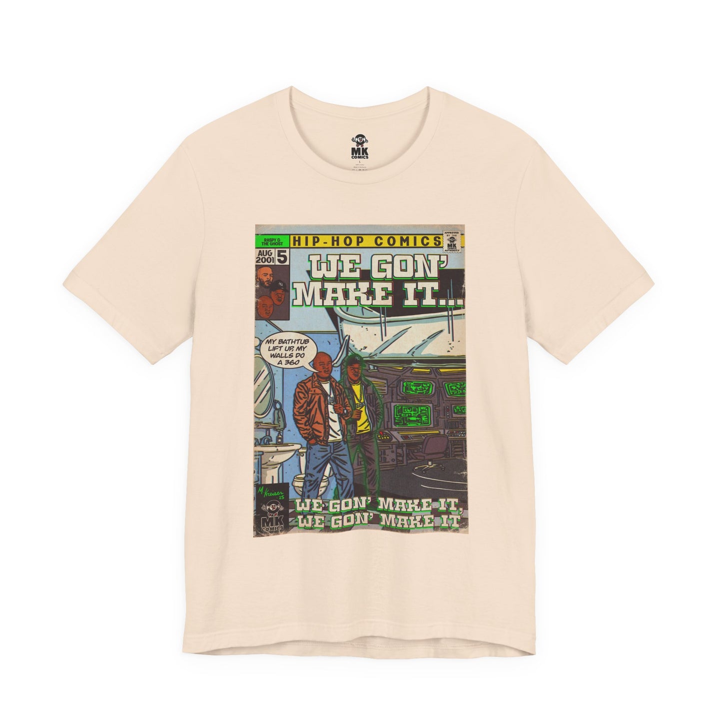 We Gon' Make It - Unisex Jersey Short Sleeve Tee