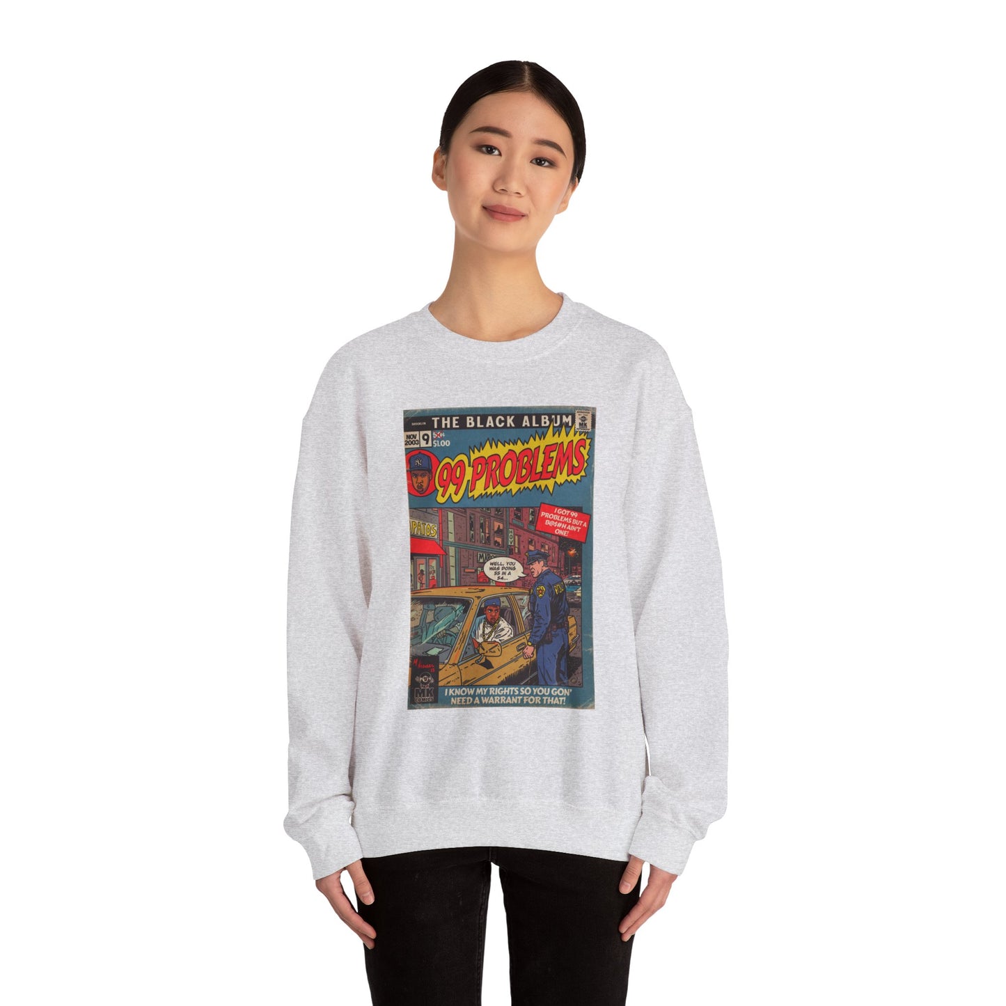 99 Problems - Unisex Heavy Blend™ Crewneck Sweatshirt