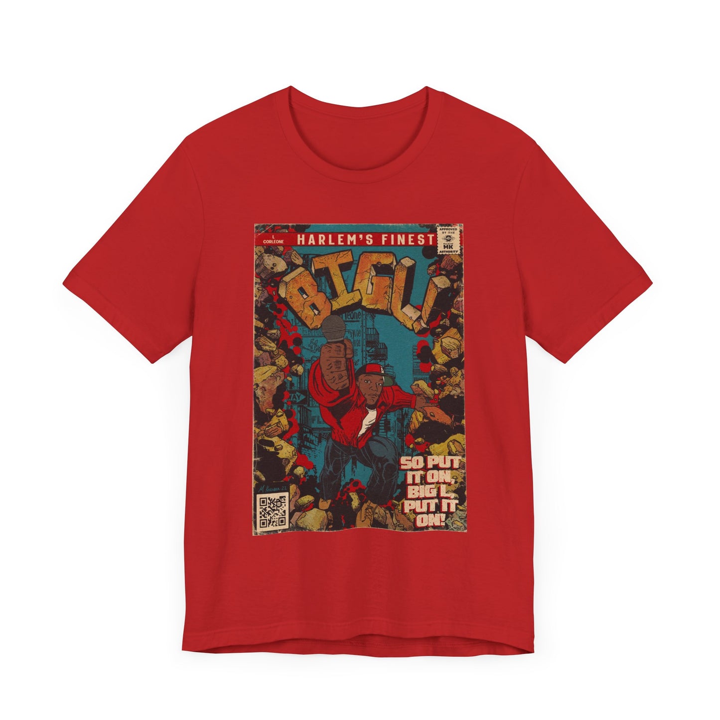 Big L - Put It On - Unisex Jersey Short Sleeve Tee