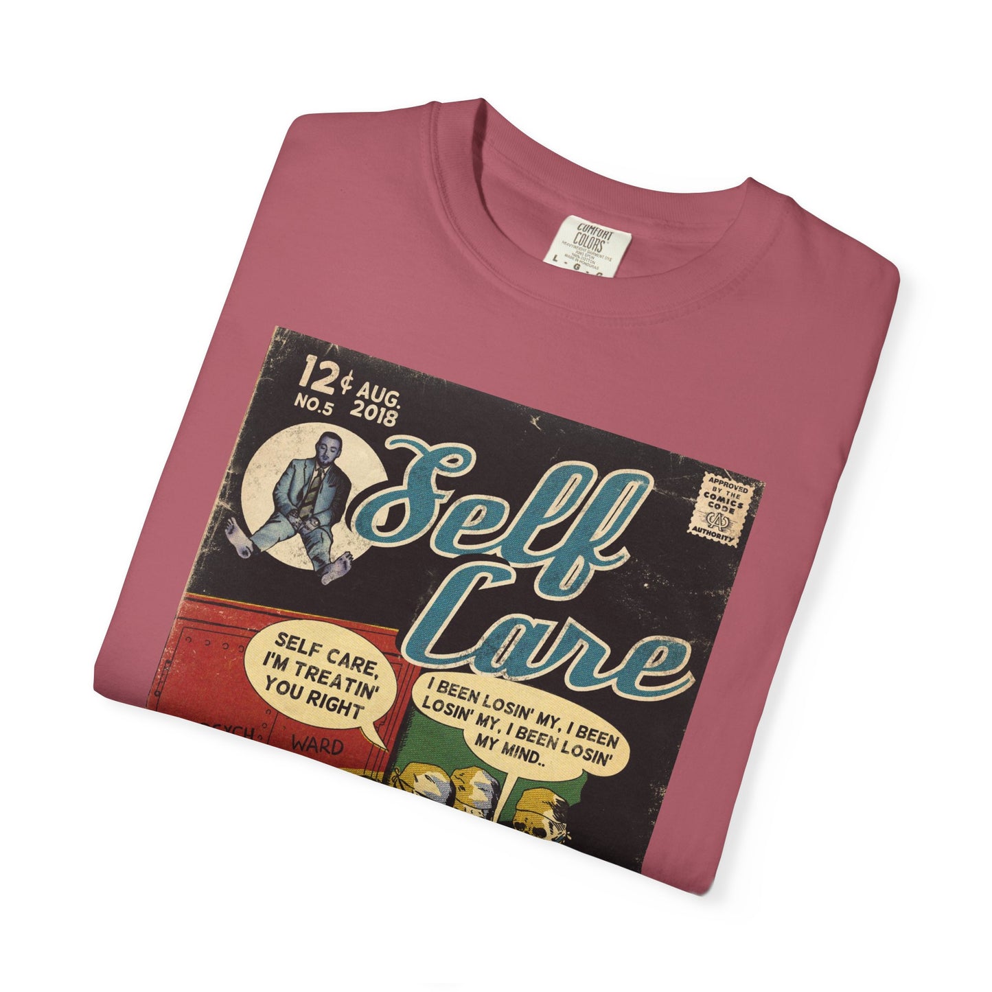 Self Care - Unisex Comfort Colors T-shirt
