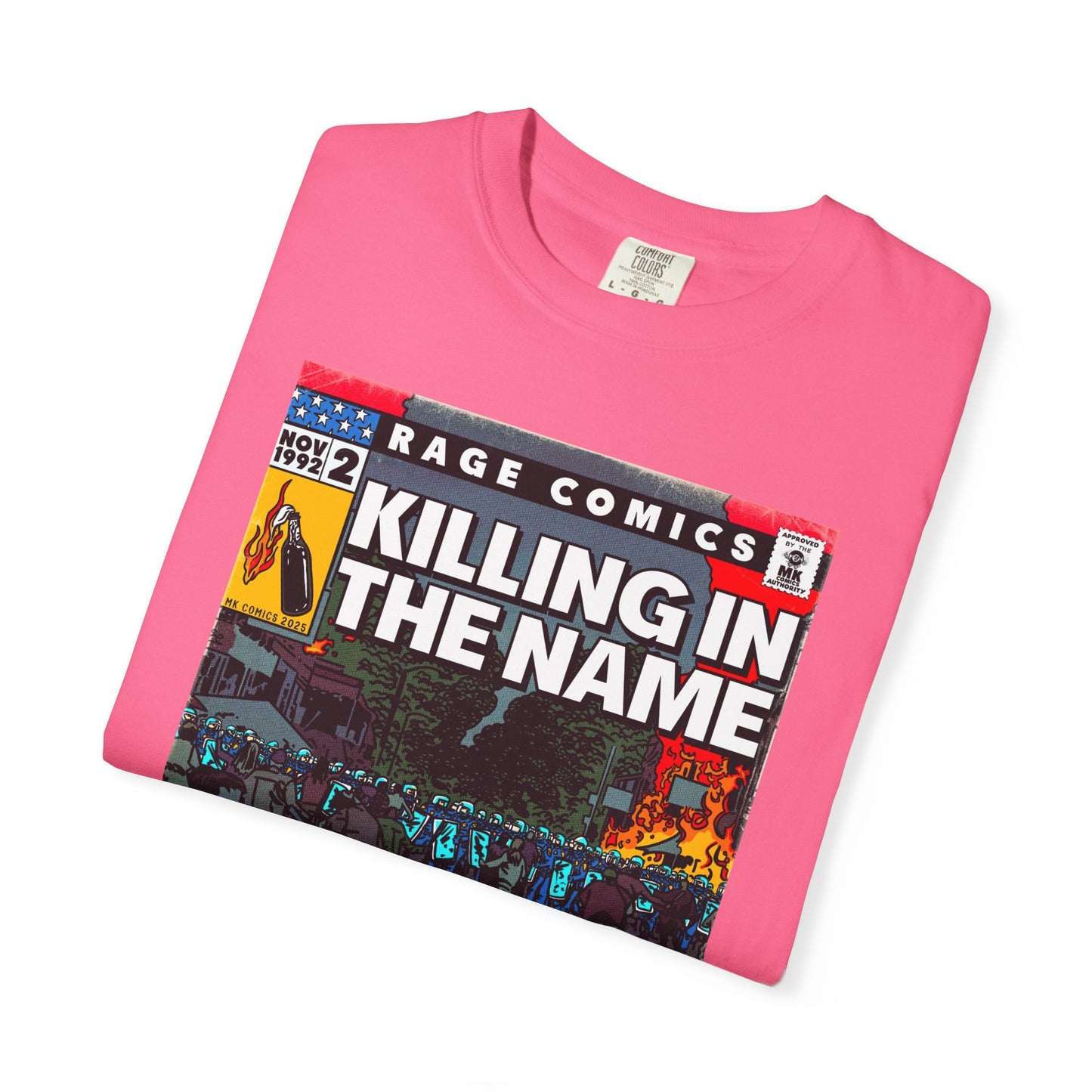 Rage - Killing In the Name - Unisex Comfort Colors T-shirt