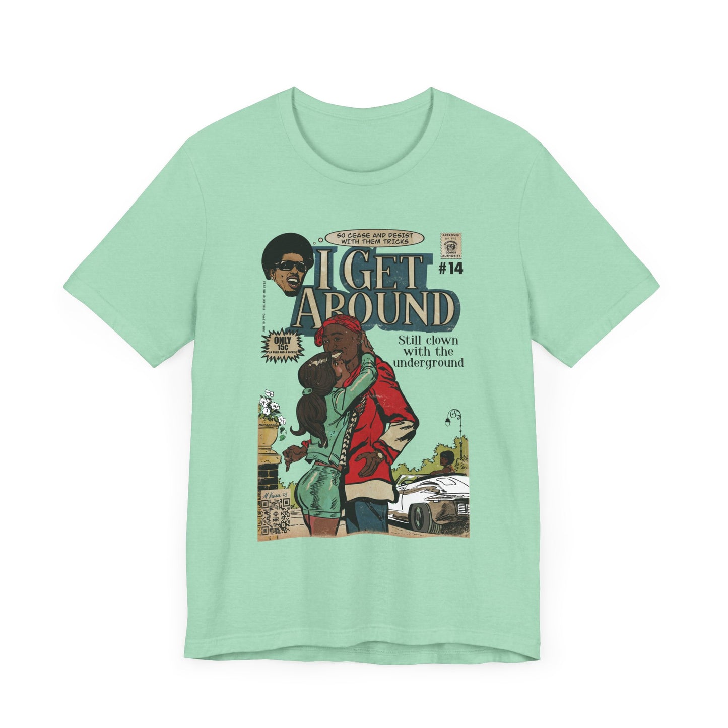 Get Around - Unisex Jersey Short Sleeve Tee