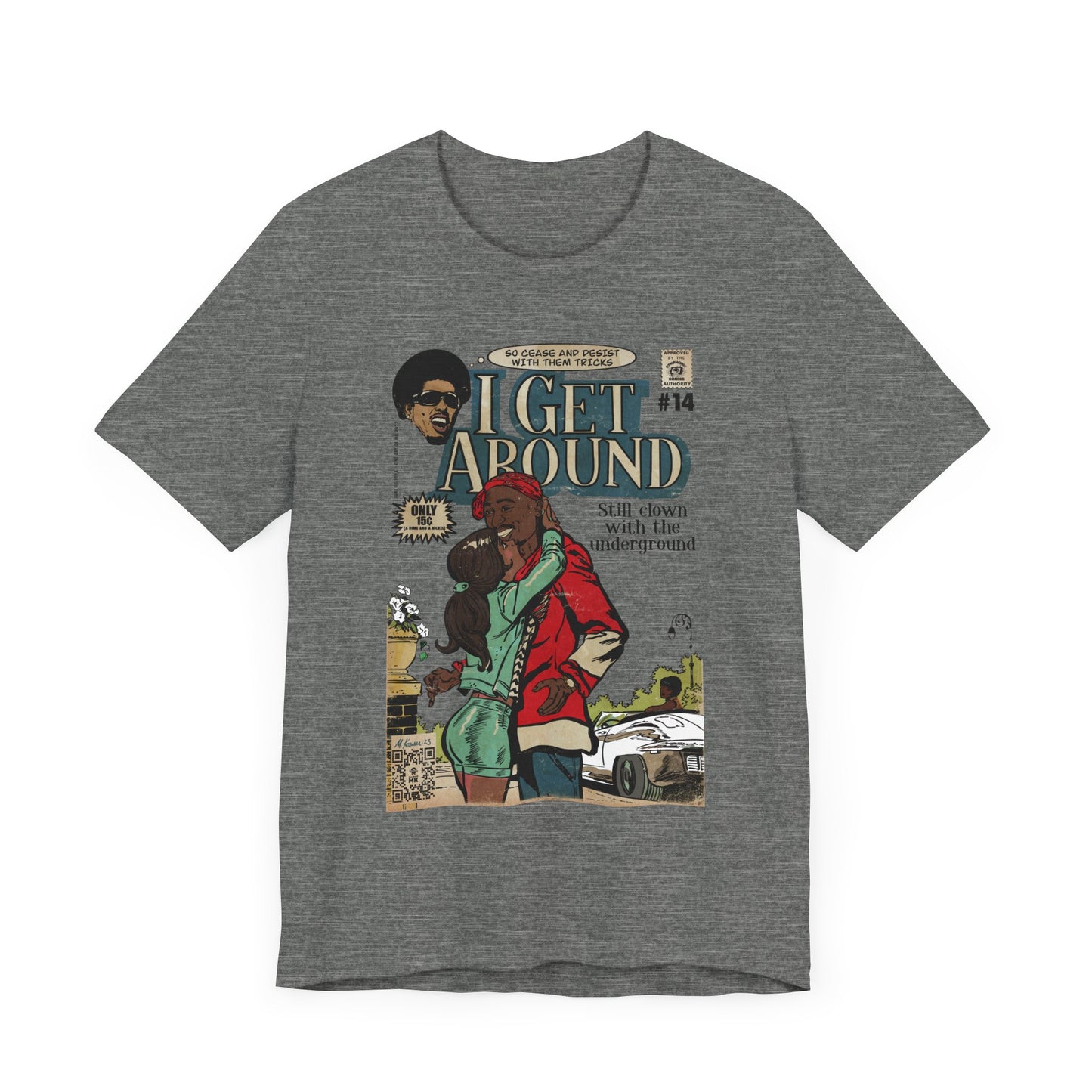 Get Around - Unisex Jersey Short Sleeve Tee