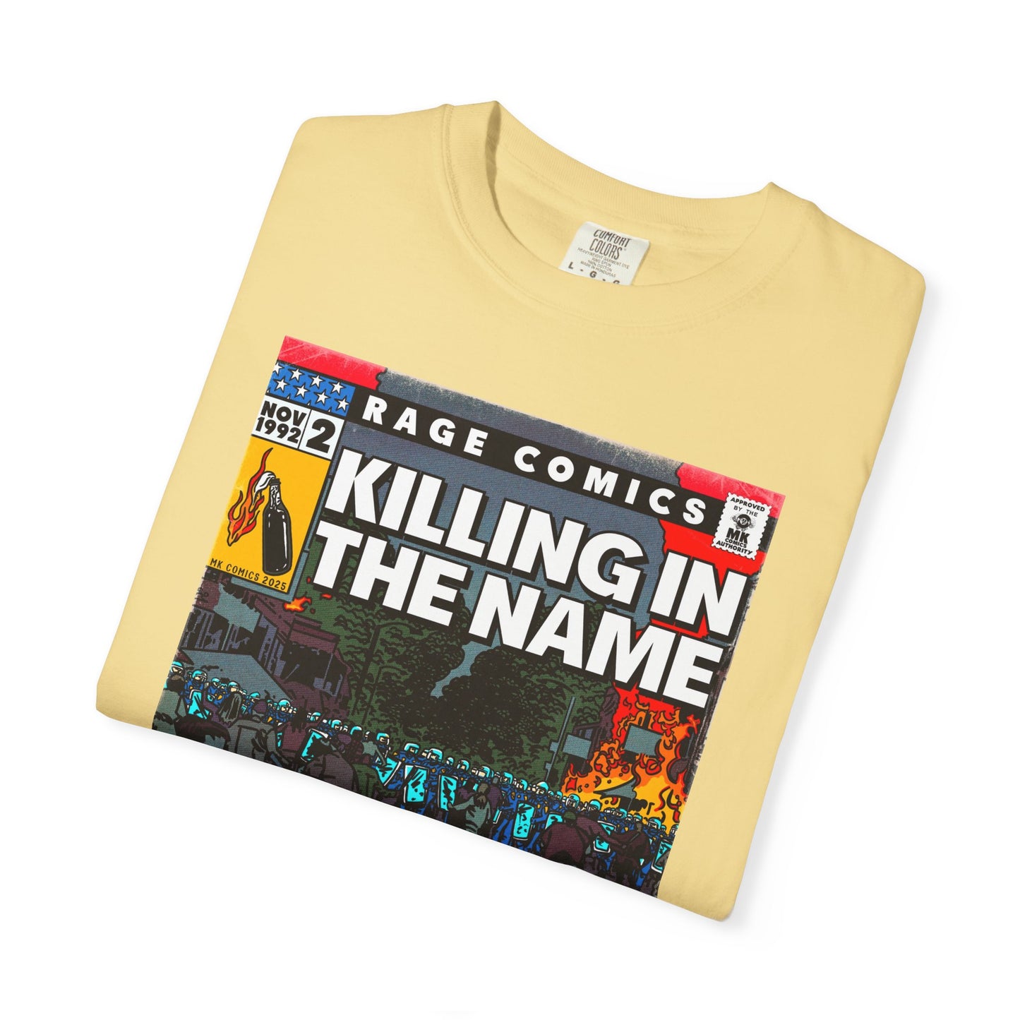 Rage - Killing In the Name - Unisex Comfort Colors T-shirt