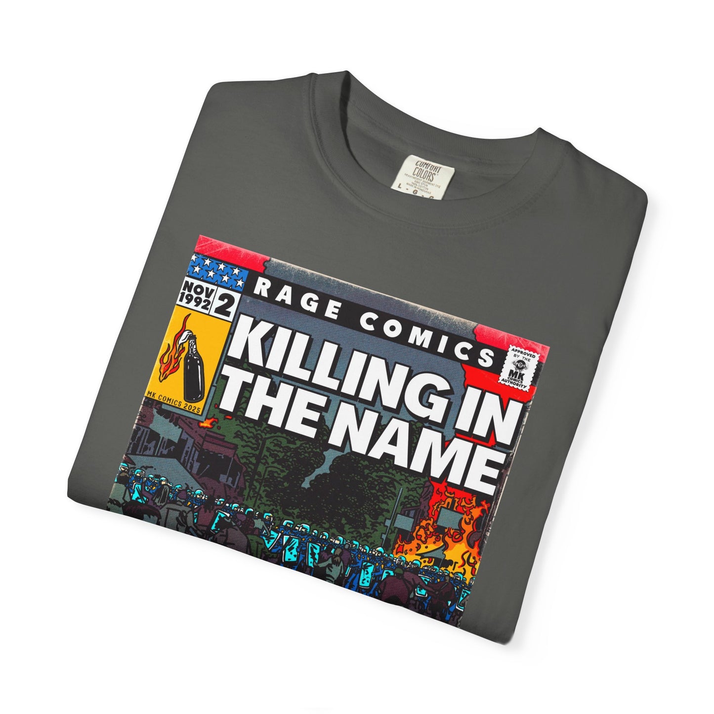 Rage - Killing In the Name - Unisex Comfort Colors T-shirt