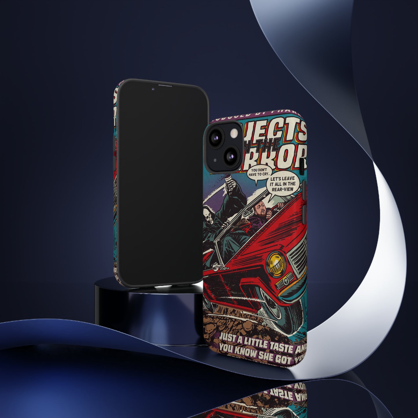 Objects in the Mirror - Tough Phone Cases