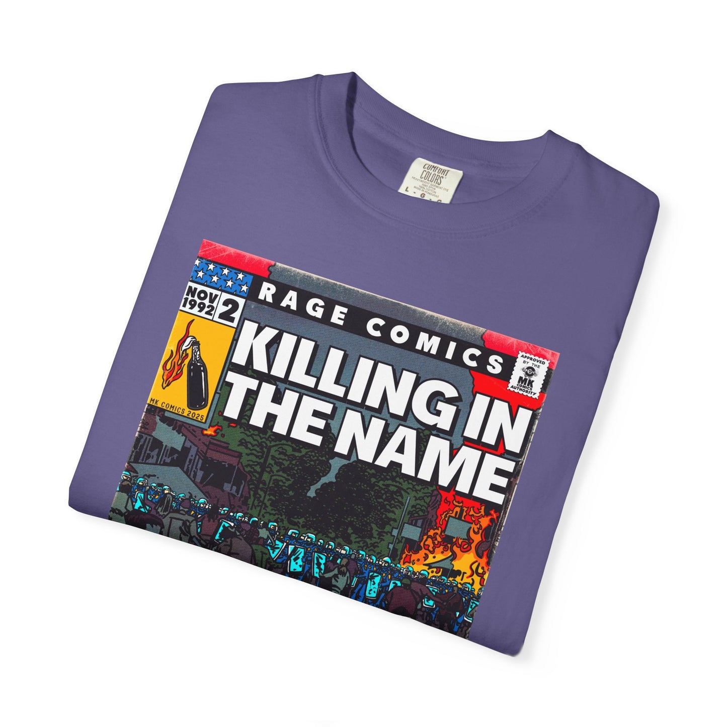 Rage - Killing In the Name - Unisex Comfort Colors T-shirt