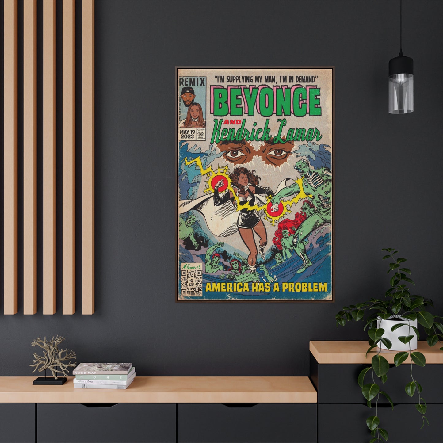 Beyoncé- America Has a Problem - Kendrick Lamar - Gallery Canvas Wraps, Vertical Frame