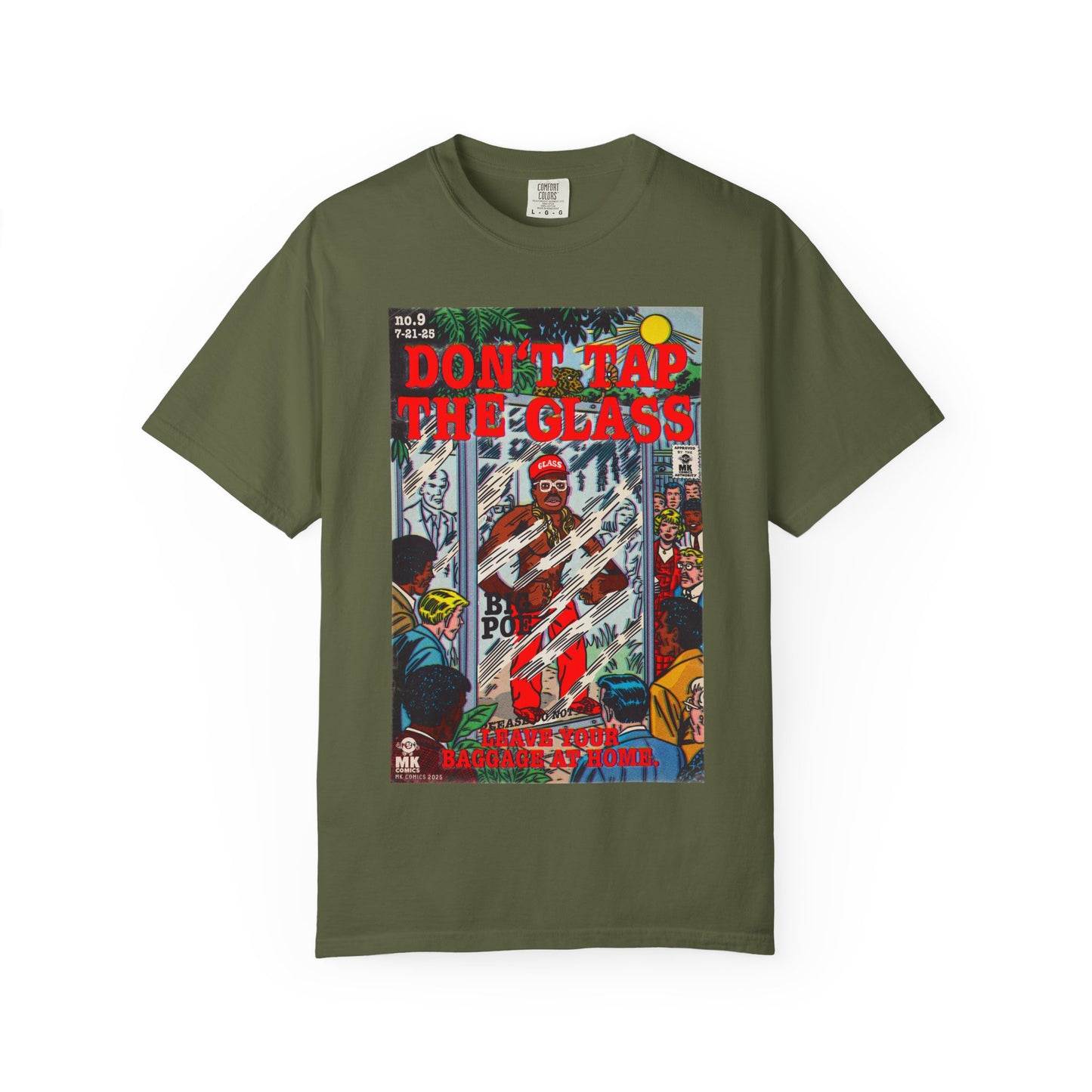 Don't Tap The Glass - Unisex Comfort Colors T-shirt