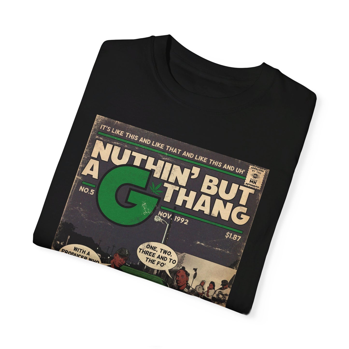 Dr. Dre & Snoop Dogg - Ain’t Nuthin But a G Thang - Unisex Comfort Colors T-shirt