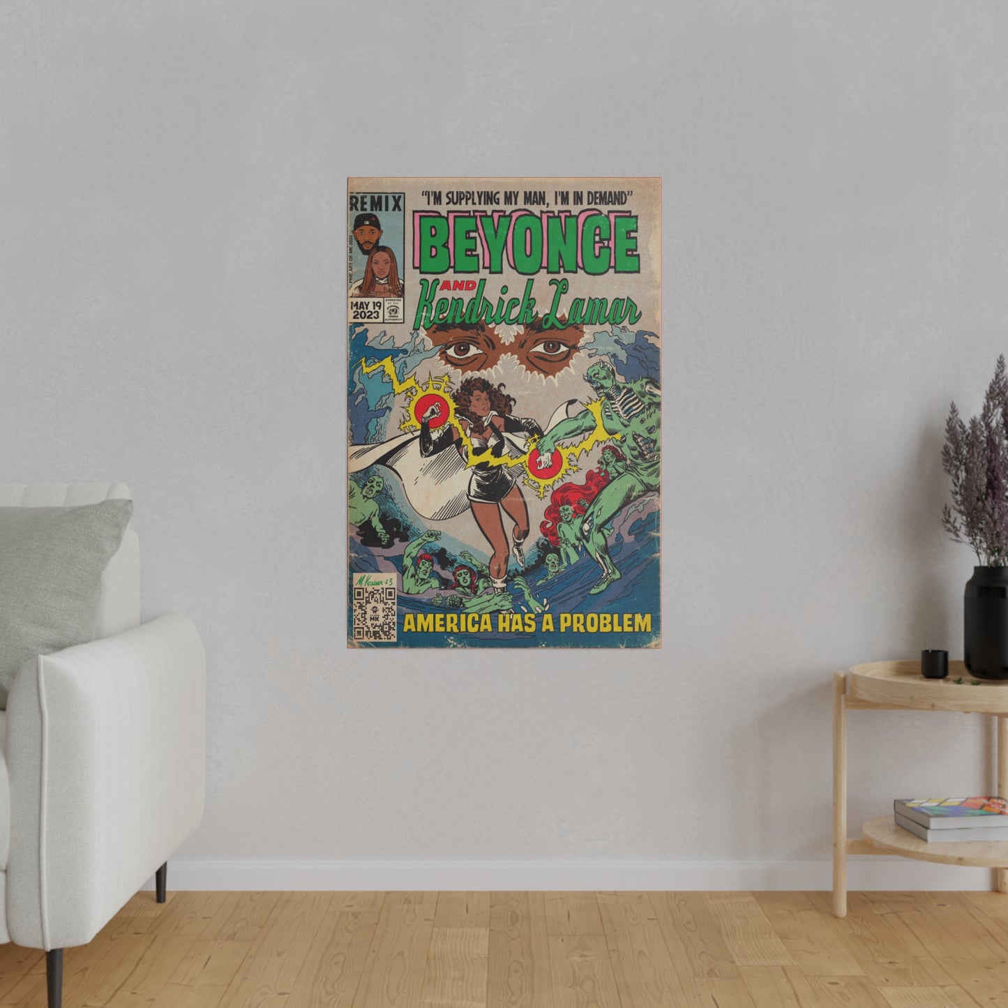 Beyoncé - America Has A Problem - Kendrick Lamar - Matte Canvas, Stretched, 0.75"