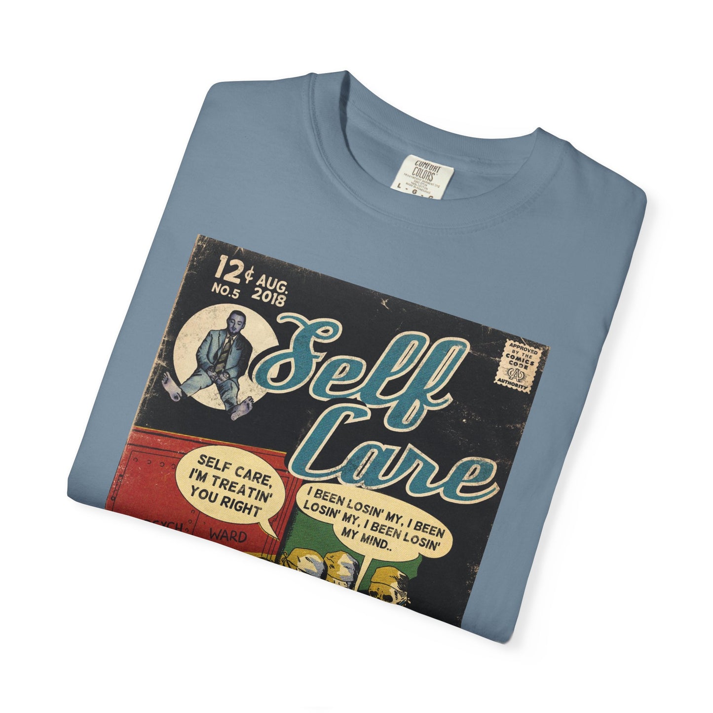 Self Care - Unisex Comfort Colors T-shirt