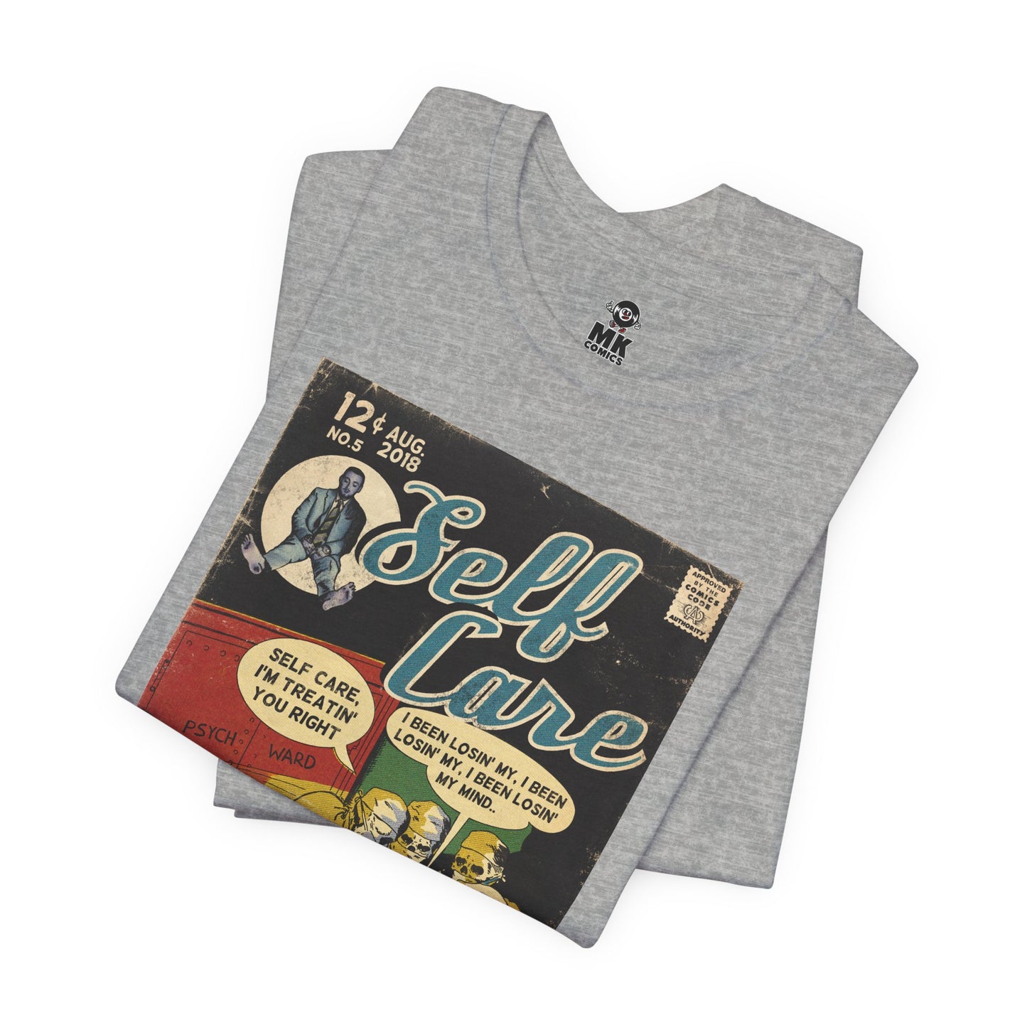 Self Care - Unisex Jersey T-Shirt