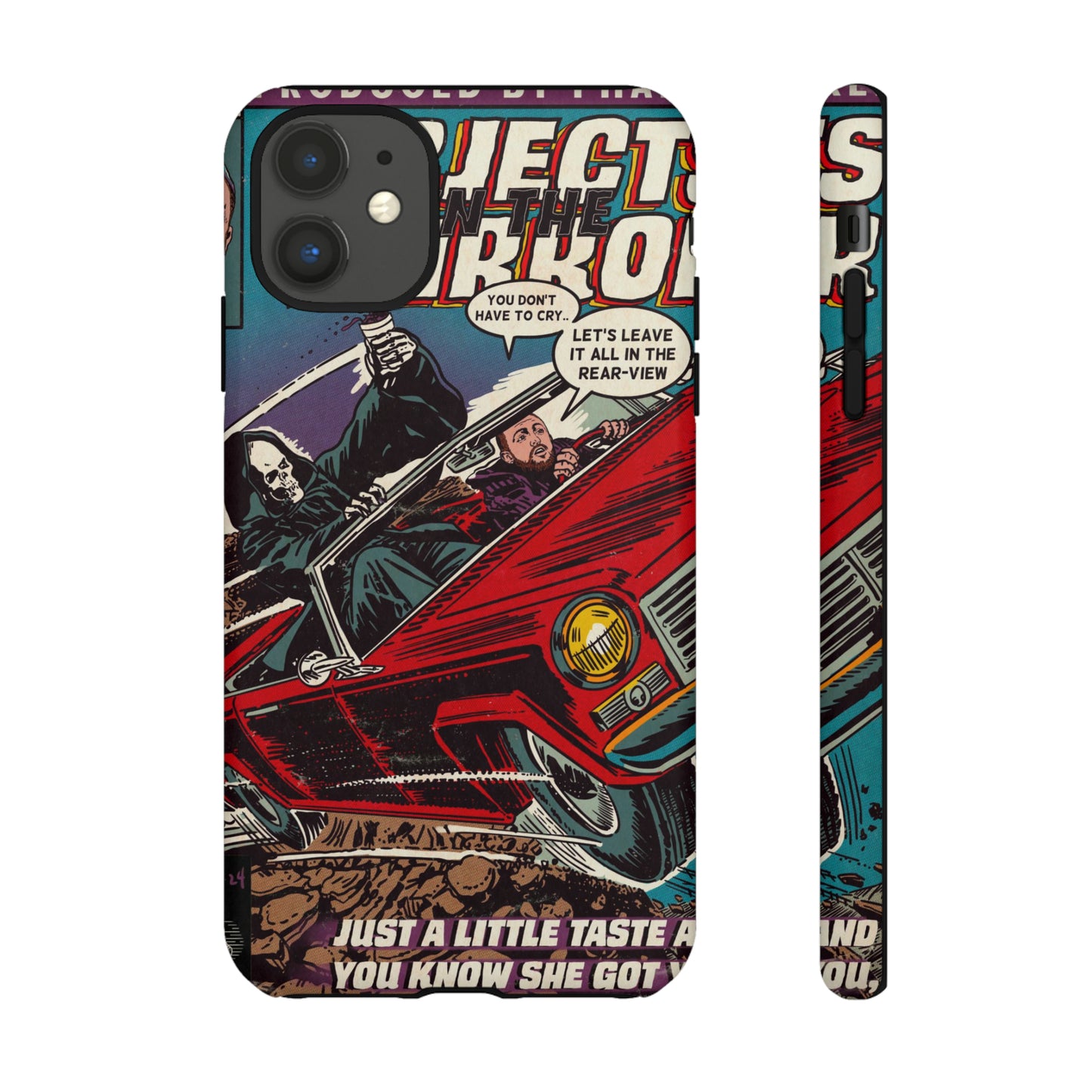 Objects in the Mirror - Tough Phone Cases