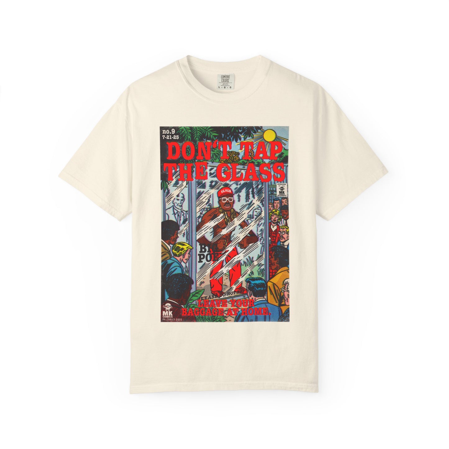 Don't Tap The Glass - Unisex Comfort Colors T-shirt