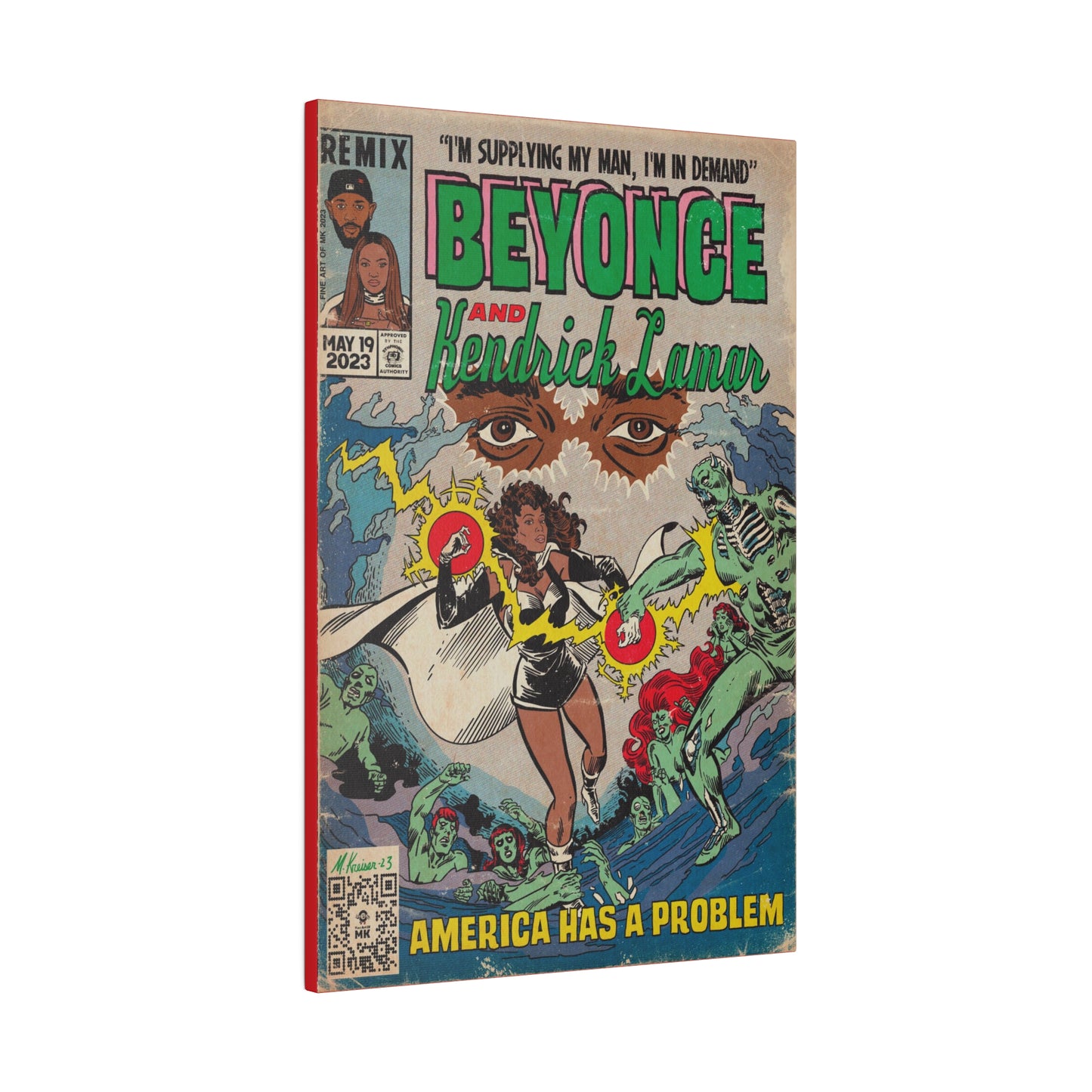 Beyoncé - America Has A Problem - Kendrick Lamar - Matte Canvas, Stretched, 0.75"