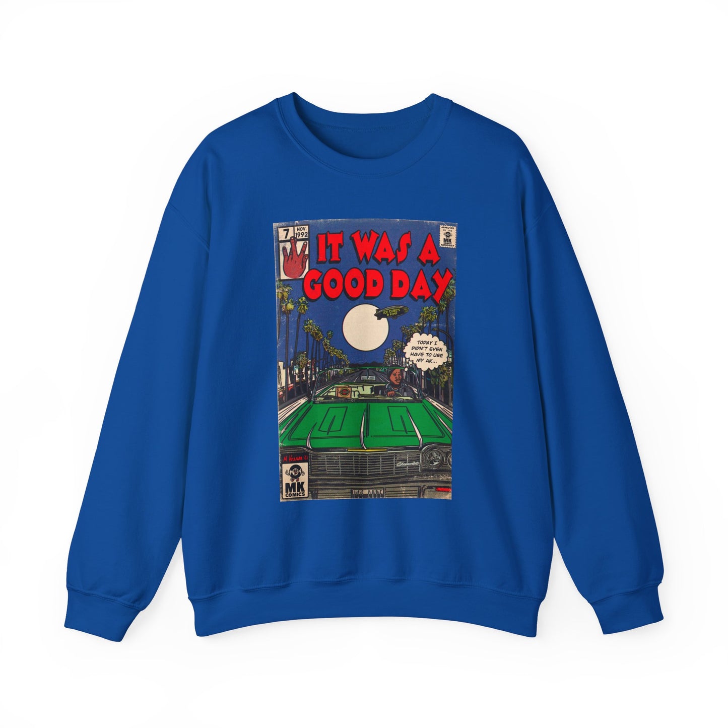 It Was a Good Day - Unisex Heavy Blend™ Crewneck Sweatshirt