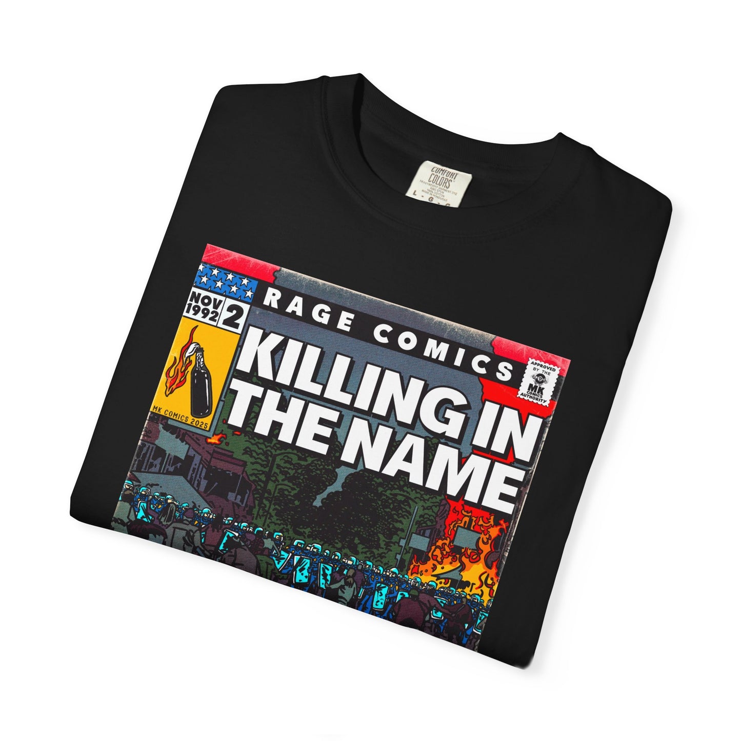 Rage - Killing In the Name - Unisex Comfort Colors T-shirt