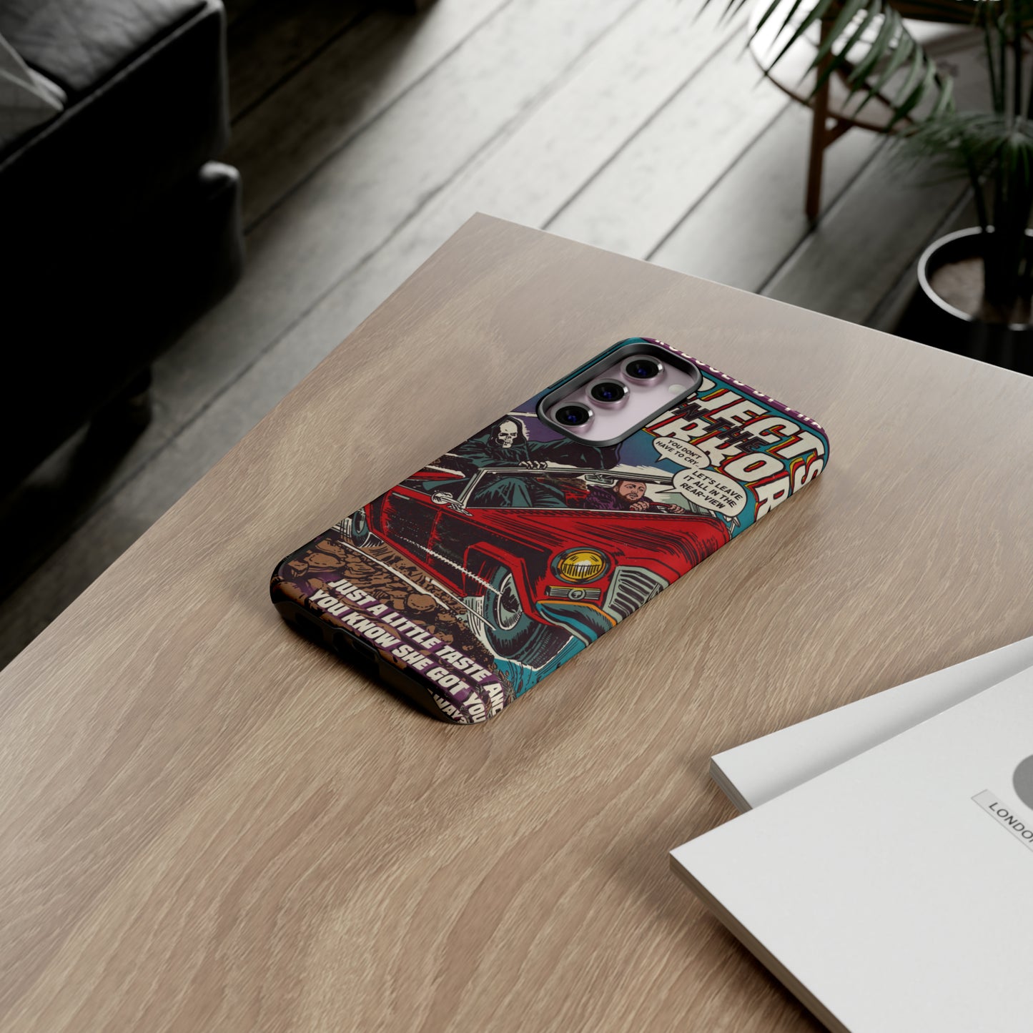 Objects in the Mirror - Tough Phone Cases