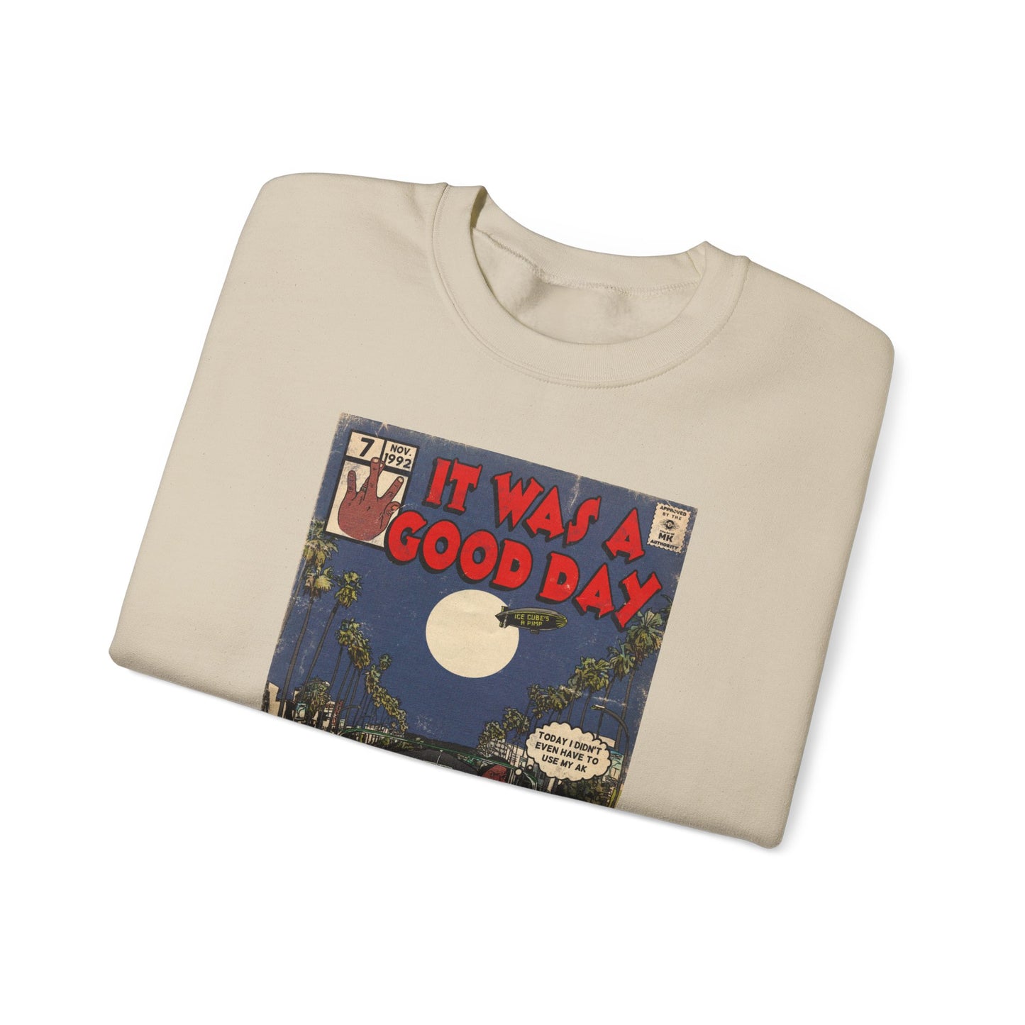 It Was a Good Day - Unisex Heavy Blend™ Crewneck Sweatshirt