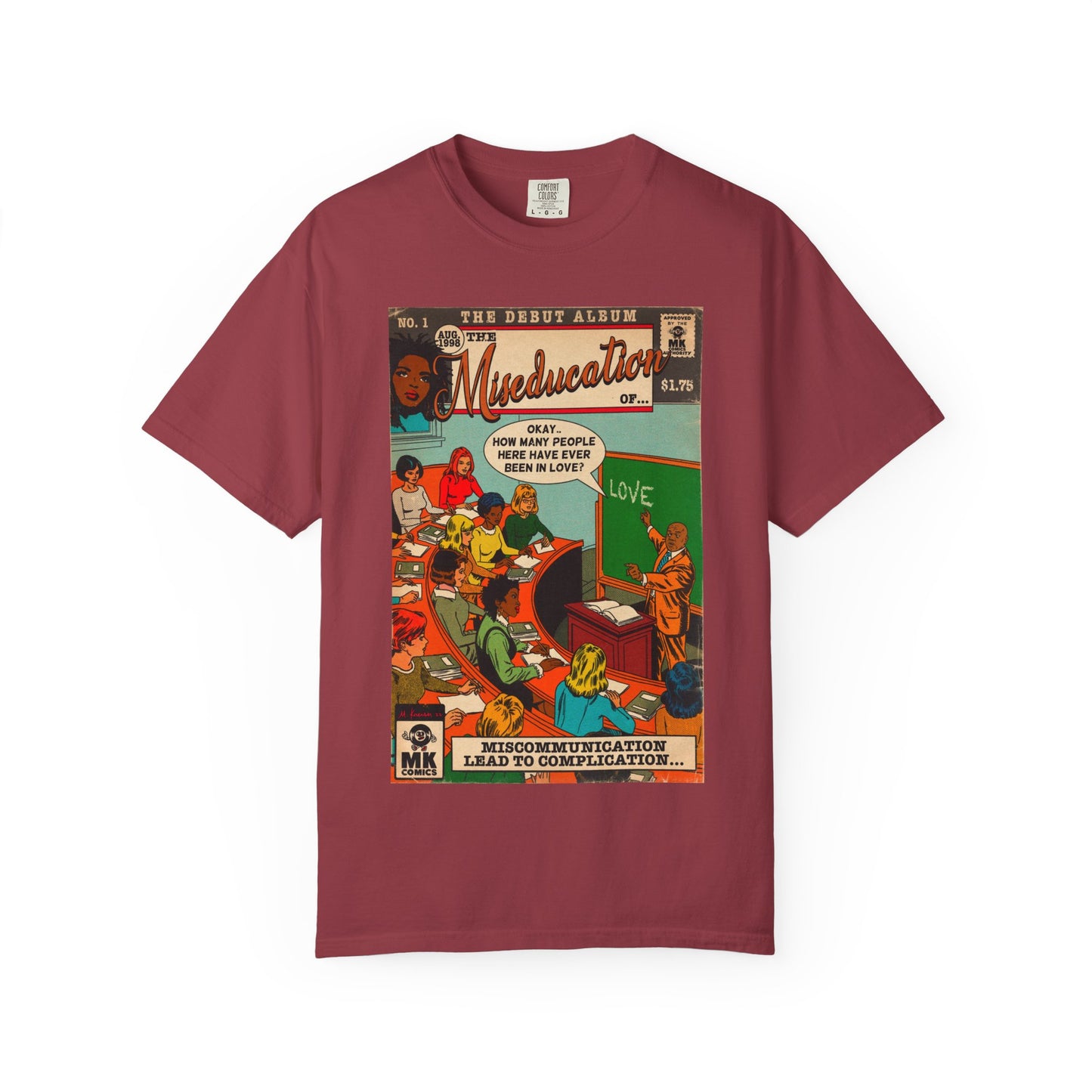 The Miseducation of… - Unisex Comfort Colors T-shirt