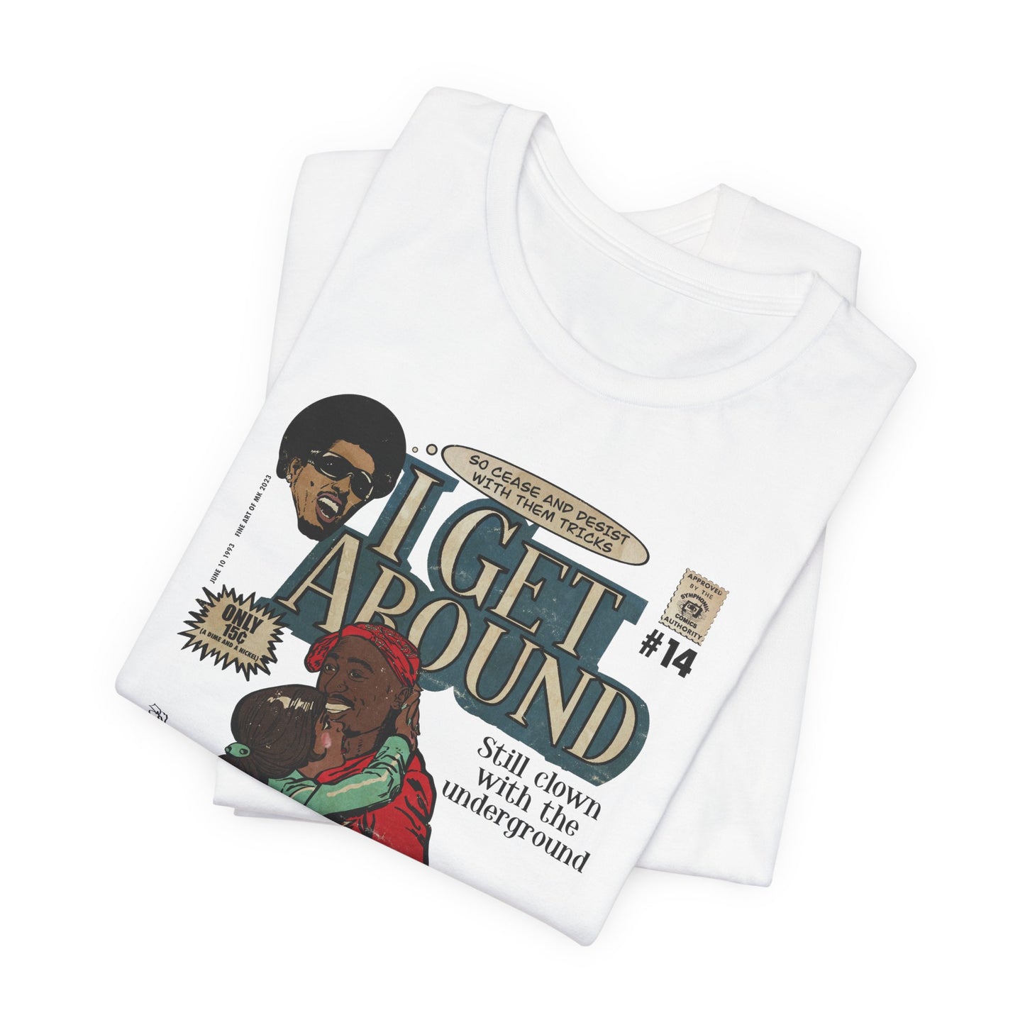 Get Around - Unisex Jersey Short Sleeve Tee