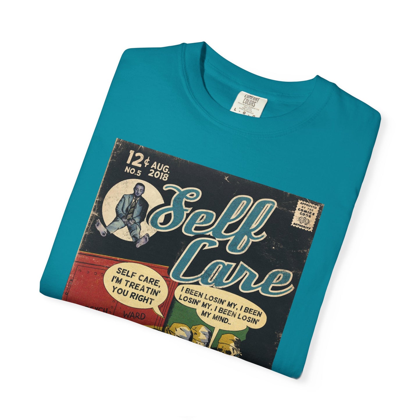 Self Care - Unisex Comfort Colors T-shirt