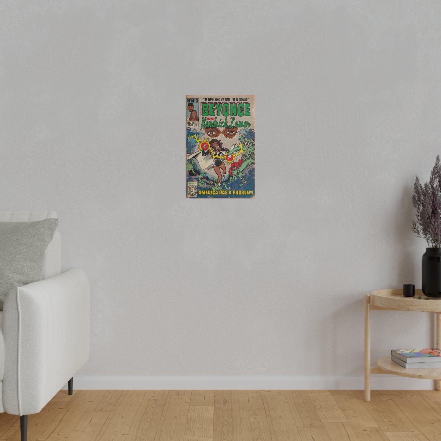 Beyoncé - America Has A Problem - Kendrick Lamar - Matte Canvas, Stretched, 0.75"