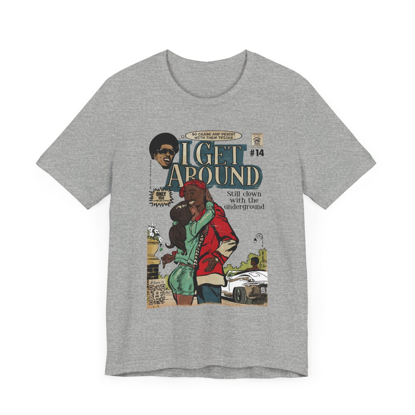 Get Around - Unisex Jersey Short Sleeve Tee