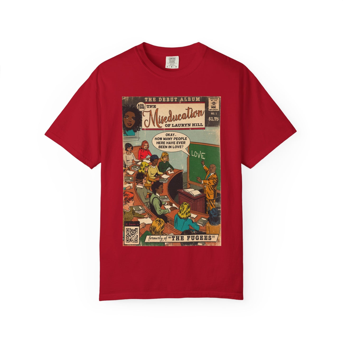 The Miseducation of Lauryn Hill - Unisex Comfort Colors T-shirt