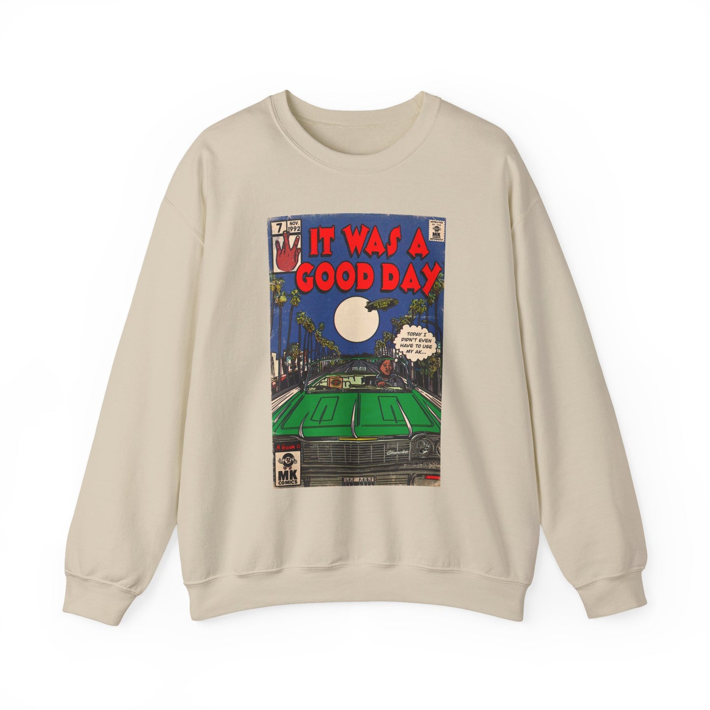 It Was a Good Day - Unisex Heavy Blend™ Crewneck Sweatshirt
