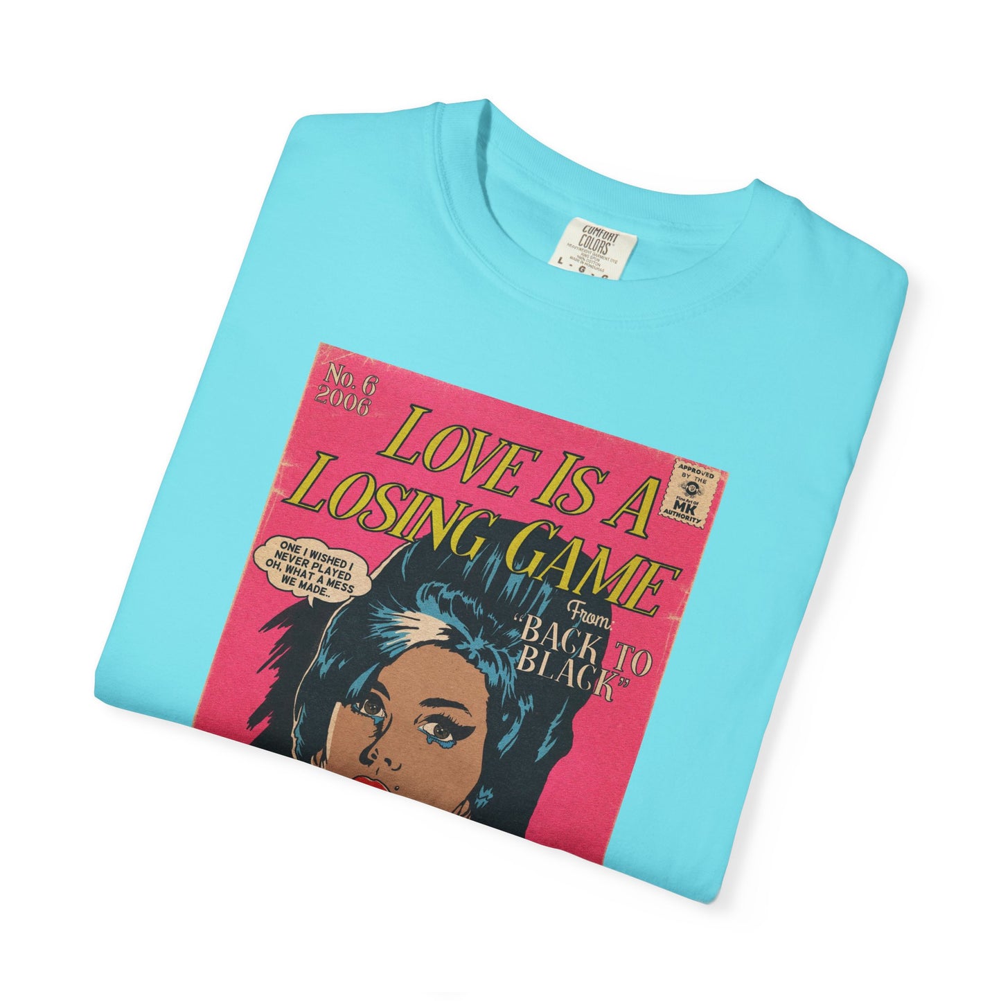 Amy Winehouse - Love is a Losing Game - Unisex Comfort Colors T-shirt