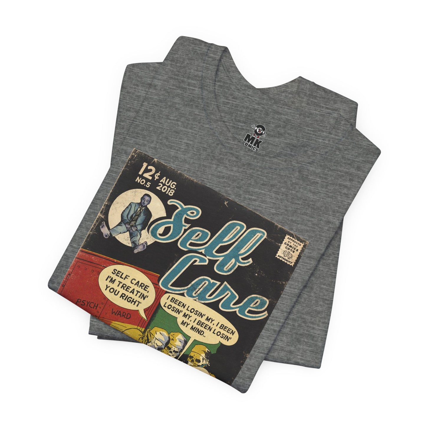 Self Care - Unisex Jersey T-Shirt