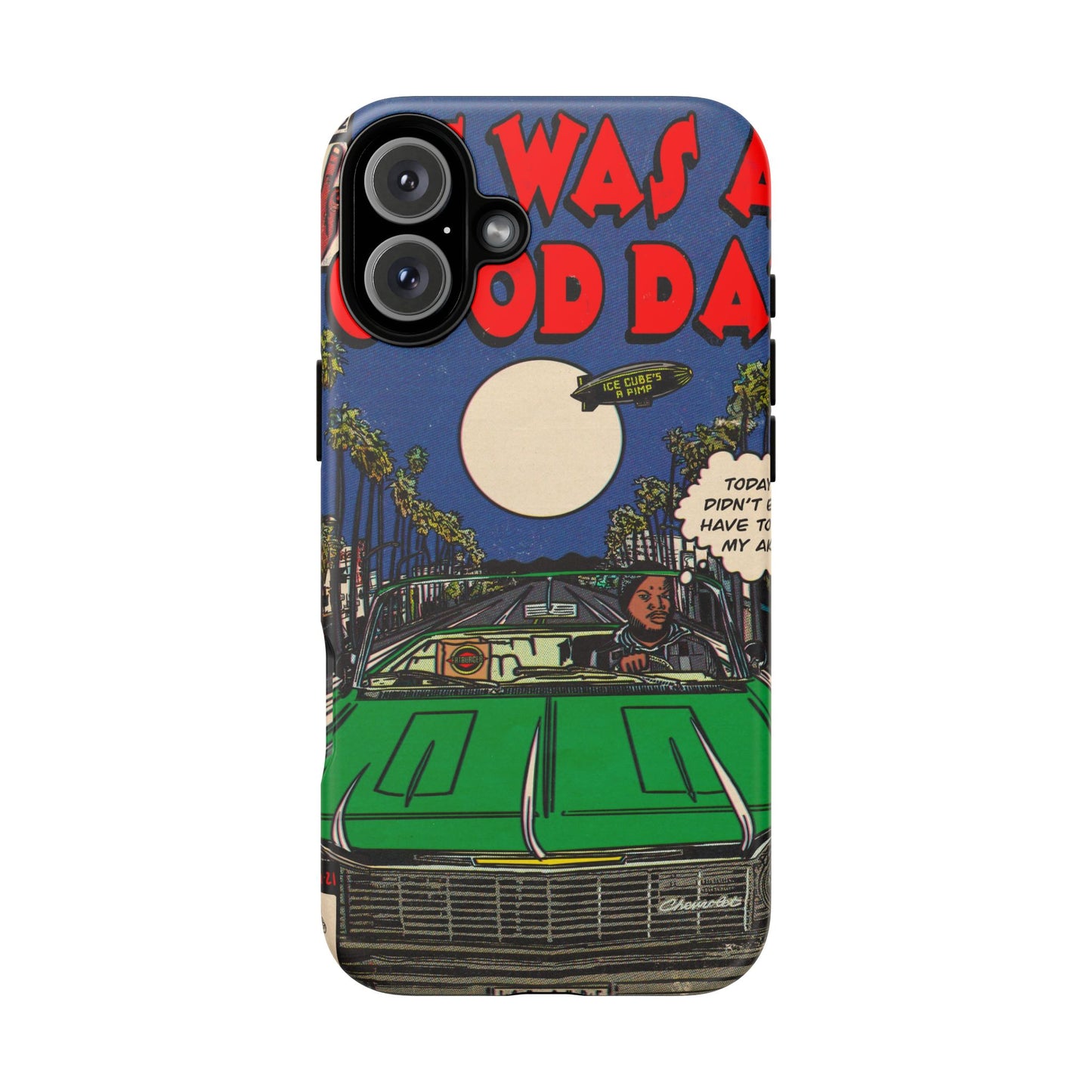 It Was a Good Day - Tough Phone Cases