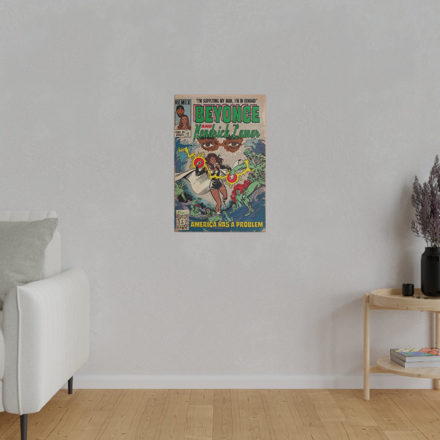 Beyoncé - America Has A Problem - Kendrick Lamar - Matte Canvas, Stretched, 0.75"