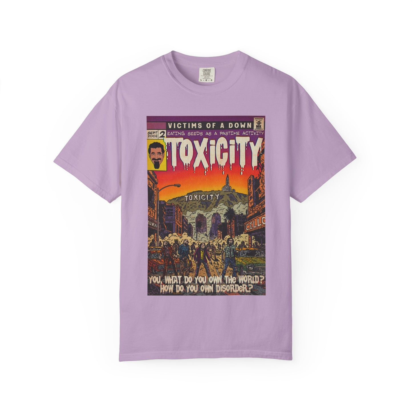 Toxicity - Unisex Comfort Colors T-shirt