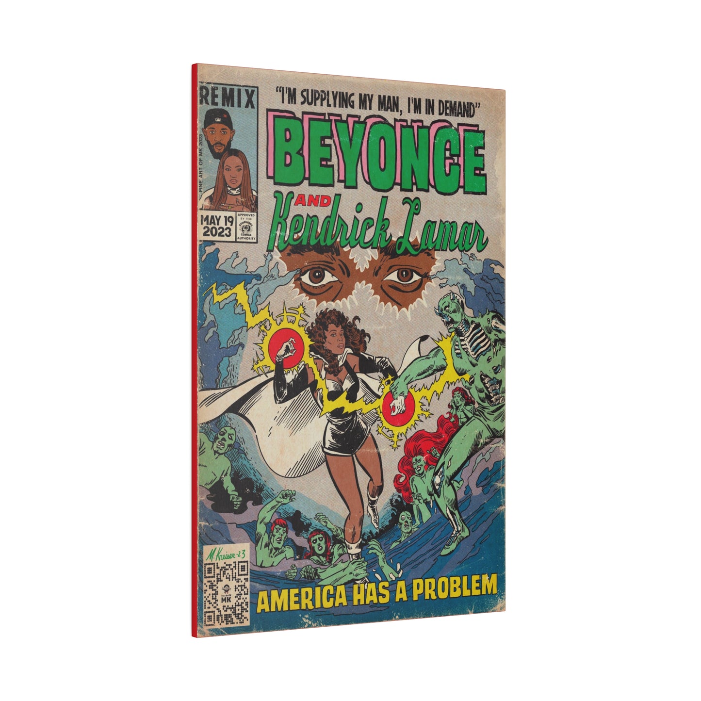 Beyoncé - America Has A Problem - Kendrick Lamar - Matte Canvas, Stretched, 0.75"