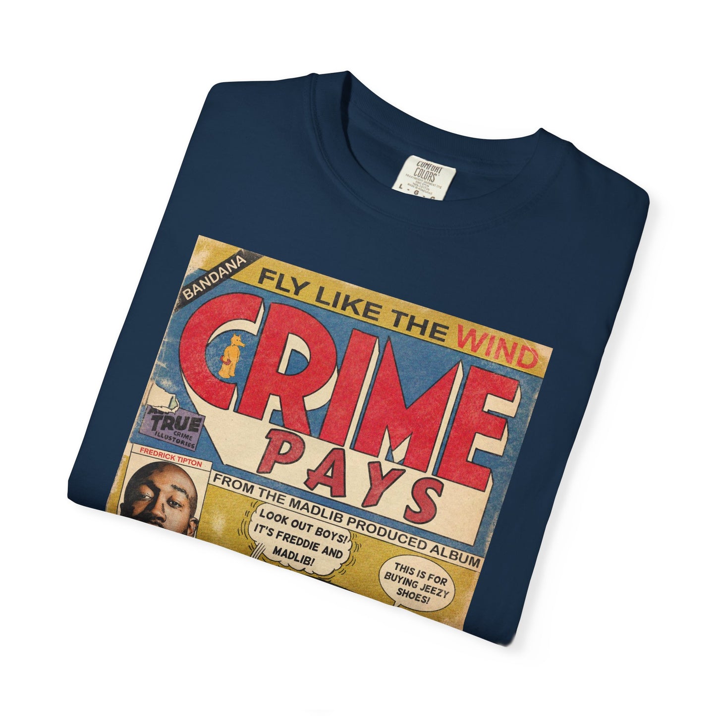 Freddie Gibbs & Madlib - Crime Pays - Unisex Comfort Colors T-shirt