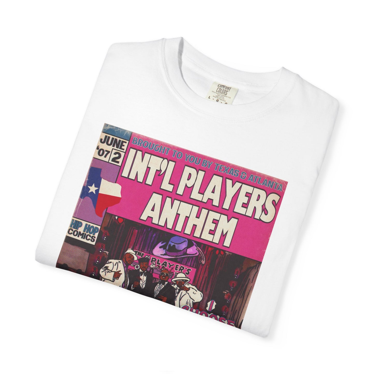 Int’l Players Anthem - Unisex Comfort Colors T-shirt