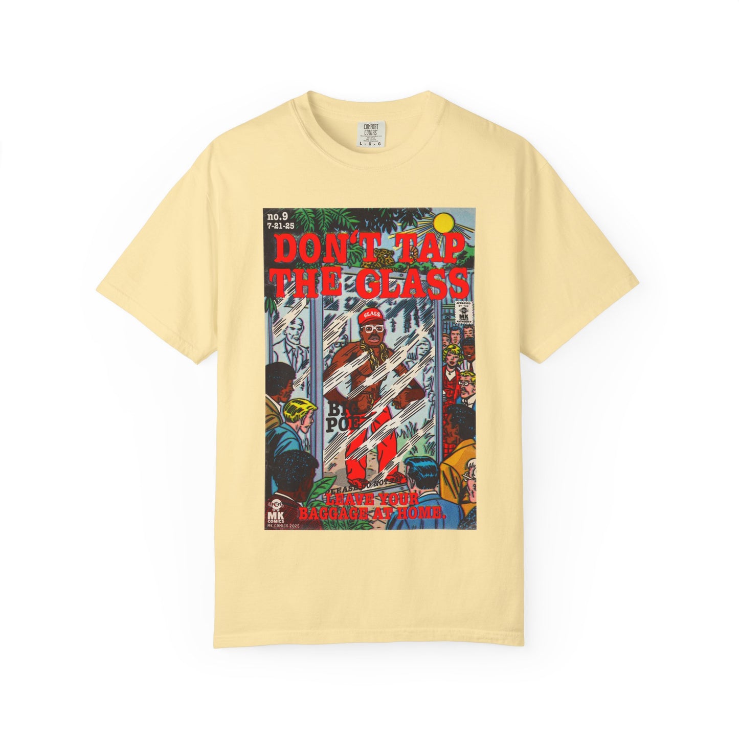 Don't Tap The Glass - Unisex Comfort Colors T-shirt