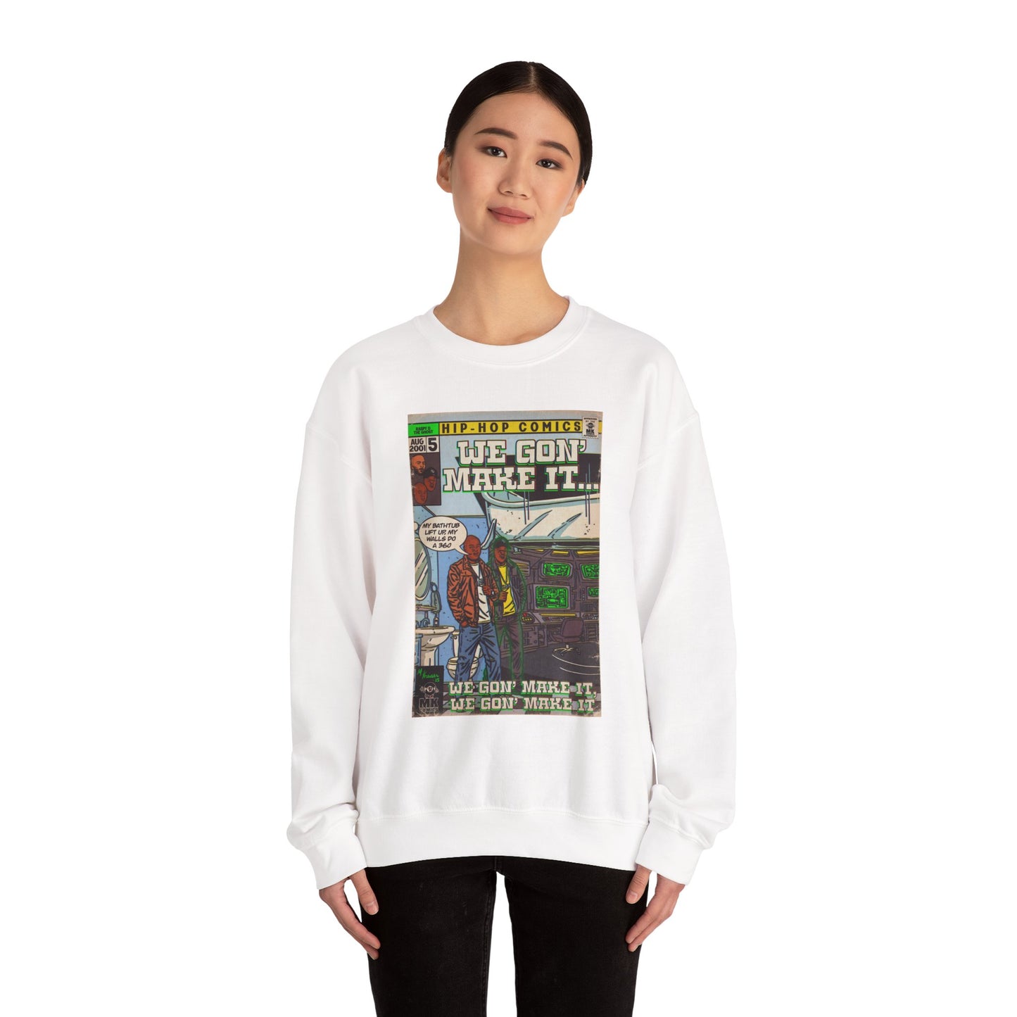 We Gon' Make It - Unisex Heavy Blend™ Crewneck Sweatshirt
