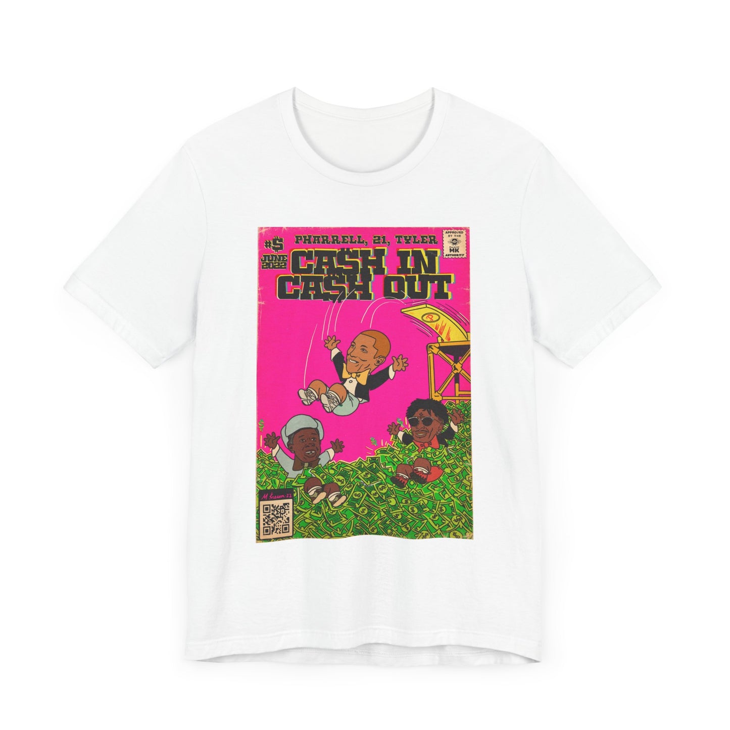 Pharrell, 21, & Tyler - Cash In Cash Out - Unisex Jersey Short Sleeve Tee