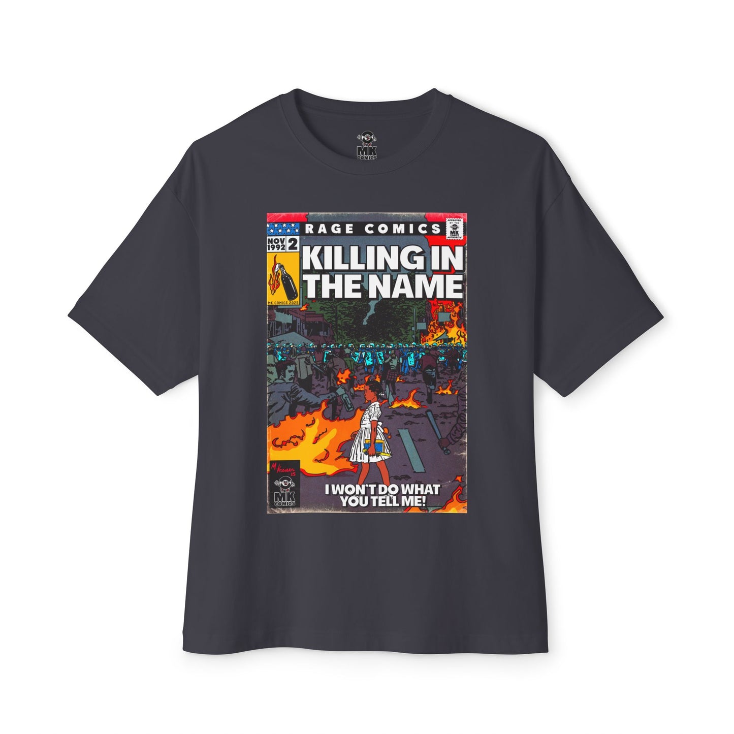 Rage - Killing In the Name - Unisex Oversized Boxy Tee