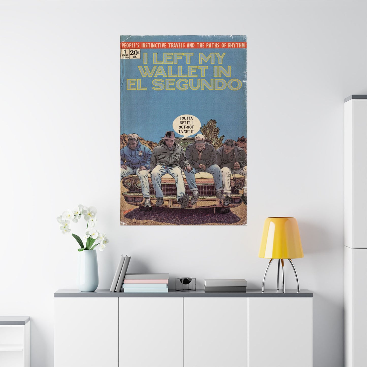 Tribe - Left My Wallet in El Segundo- Vertical Matte Poster