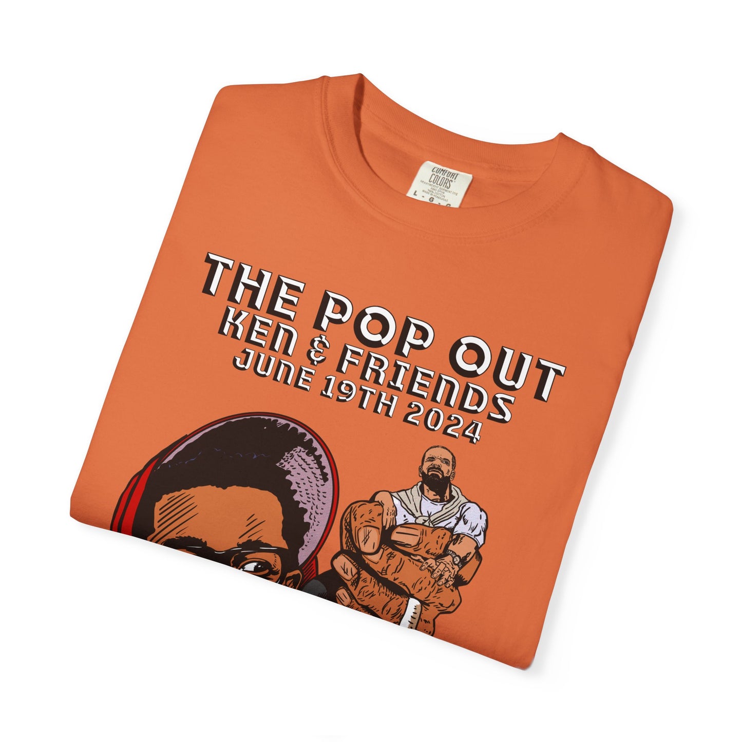Kendrick Lamar - The Pop Out - Unisex Comfort Colors T-shirt