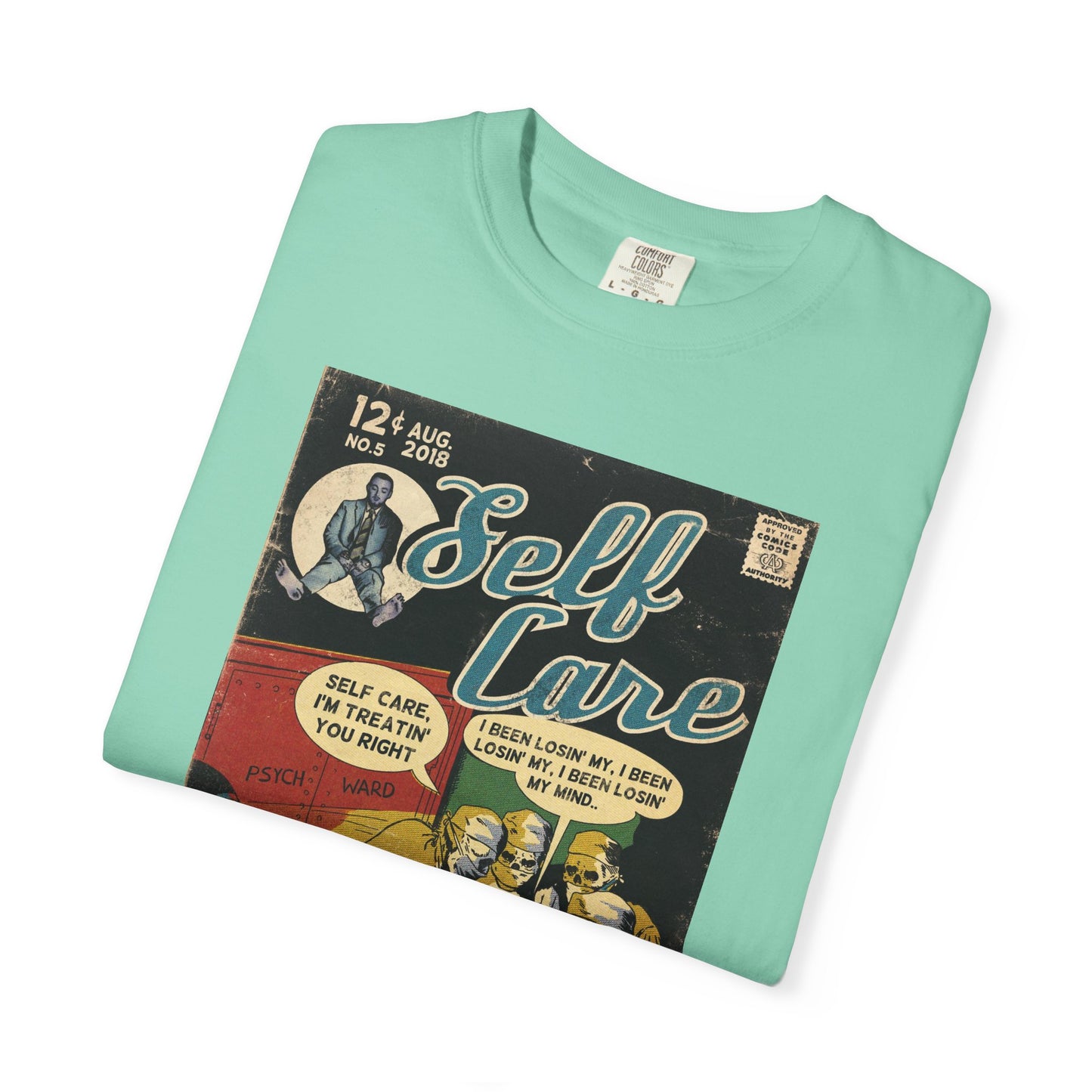 Self Care - Unisex Comfort Colors T-shirt