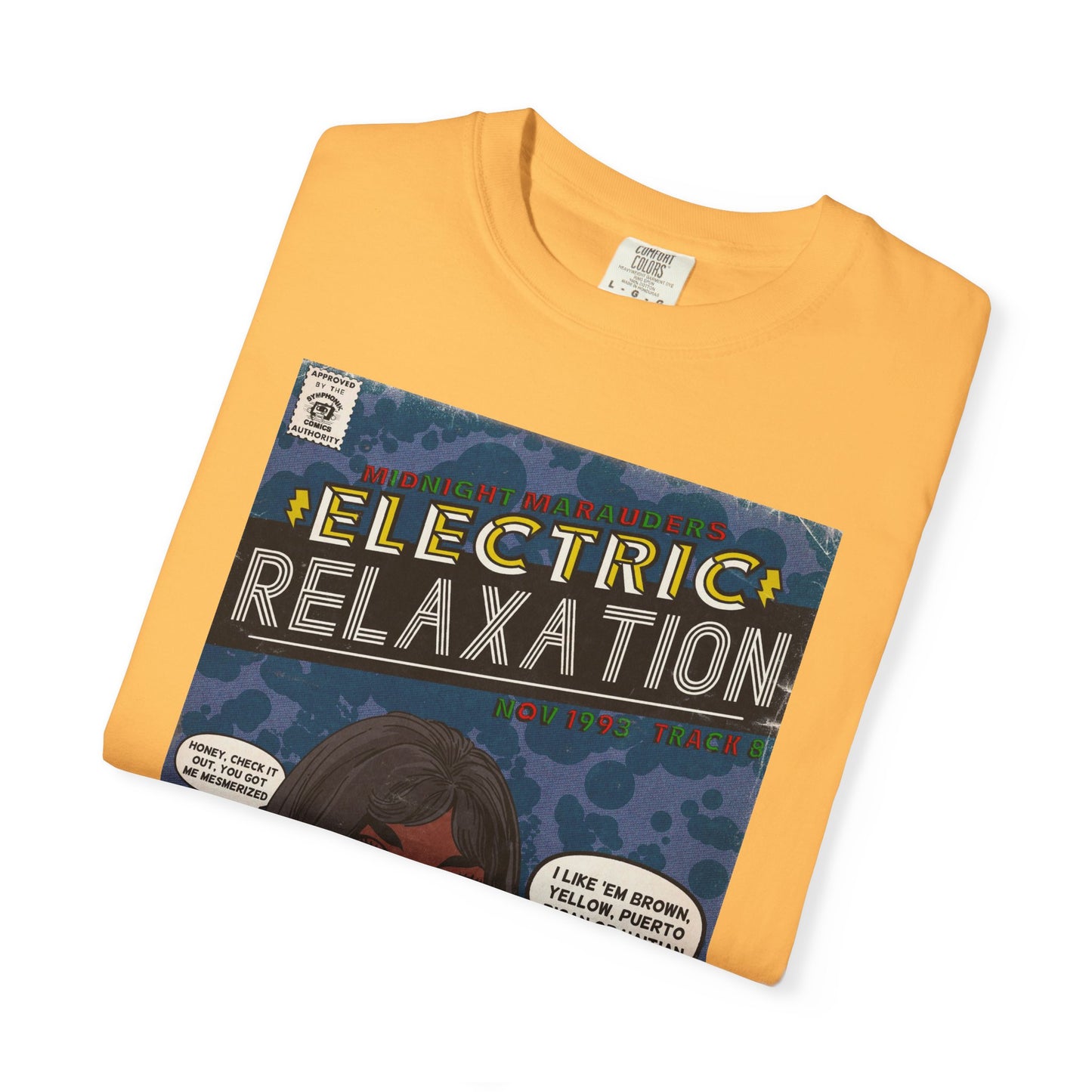 A Tribe Called Quest - Electric Relaxation- Unisex Comfort Colors T-shirt