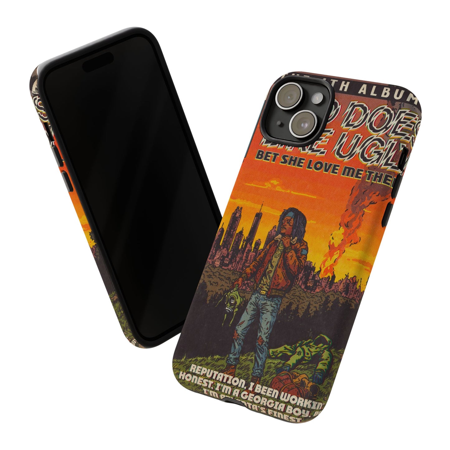 God Does Like Ugly - Tough Phone Cases