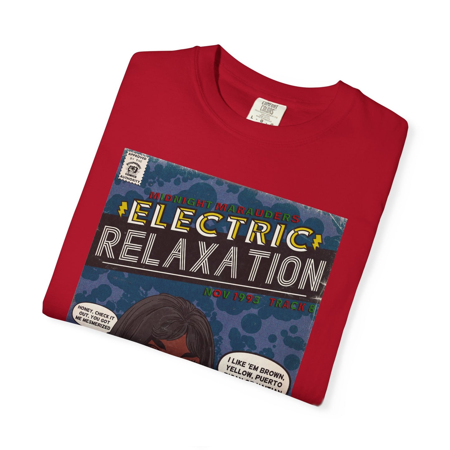 A Tribe Called Quest - Electric Relaxation- Unisex Comfort Colors T-shirt